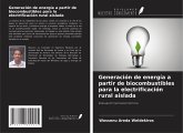 Generación de energía a partir de biocombustibles para la electrificación rural aislada