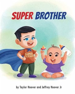 Super Brother - Hoover, Taylor; Hoover, Jeffrey