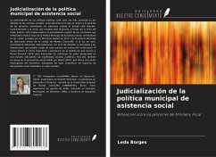 Judicialización de la política municipal de asistencia social - Borges, Leda