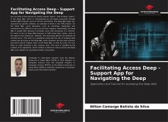 Facilitating Access Deep - Support App for Navigating the Deep - Camargo Batista da Silva, Nilton