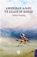 Amerikan Ajani ve Allahin Barisi - Mundy, Talbot