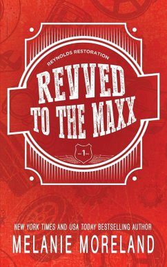 Revved To The Maxx - Moreland, Melanie