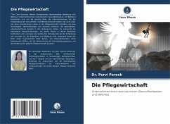 Die Pflegewirtschaft - Pareek, Dr. Purvi