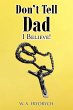 Don't Tell Dad - Bild 1