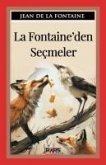 La Fontaineden Secmeler