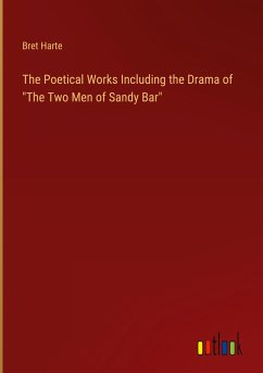 The Poetical Works Including the Drama of 