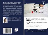 Ocenka kollagena desny u krys, immunosupressirowannyh CsA Ocenka kollagena desny u krys, immunosupressirowannyh CsA