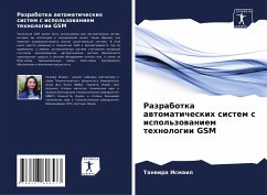 Razrabotka awtomaticheskih sistem s ispol'zowaniem tehnologii GSM - Ismail, Tanwira