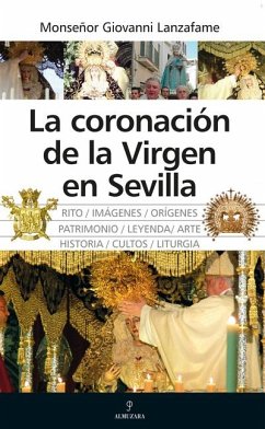 Coronación de la Virgen En Sevilla, La - Giovani Lanzafame, Monseñor