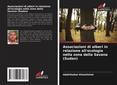 Associazioni di alberi in relazione all'ecologia nella zona della Savana (Sudan) - Khalafallah, Abdelfadeel