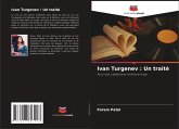 Ivan Turgenev : Un traité