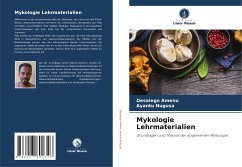 Mykologie Lehrmaterialien - Amenu, Desalegn;Nugusa, Ayantu