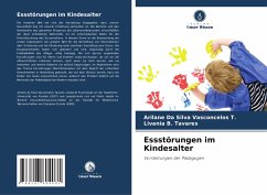 Essstörungen im Kindesalter - Da Silva Vasconcelos T., Arilane;B. Tavares, Livania