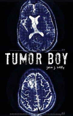 Tumor Boy - Healy, John J.