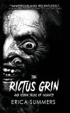 The Rictus Grin and Other Tales of Insanity