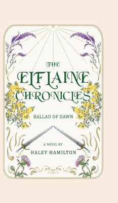 The Elflaine Chronicles - Hamilton, Haley