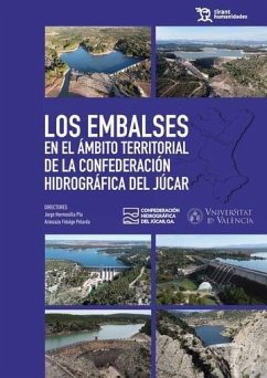 Los embalses en el ámbito territorial de la confederación hidrográfica del Júcar