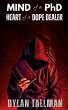Mind of a PhD Heart of a Dope Dealer - Bild 1