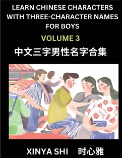 Learn Chinese Characters with Learn Three-character Names for Boys (Part 3) - Shi, Xinya