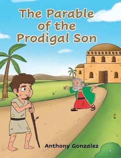 The Parable of the Prodigal Son - Gonzalez, Anthony