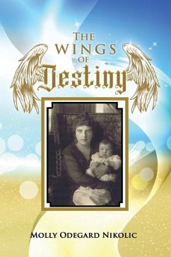 The Wings of Destiny - Nikolic, Molly Odegard