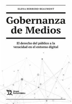 Gobernanza de Medios. El derecho del público a la veracidad en el entorno digital