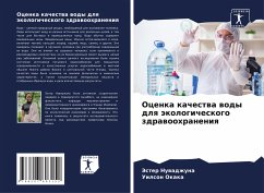 Ocenka kachestwa wody dlq äkologicheskogo zdrawoohraneniq - Nuwadzhuna, Jester;Okaka, Uilson