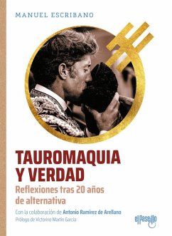 Tauromaquia y verdad Tauromaquia y verdad