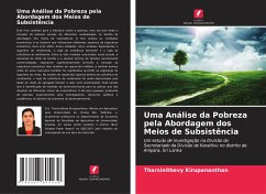 Uma Análise da Pobreza pela Abordagem dos Meios de Subsistência - Kirupananthan, Tharsinithevy