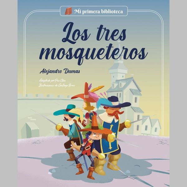 Los tres mosqueteros (MP3-Download) Los tres mosqueteros (MP3-Download)