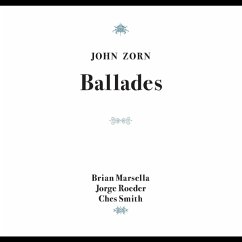 Ballades - Zorn,John