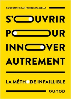 S'ouvrir pour innover autrement (eBook, ePUB) - Marsella, Fabrice