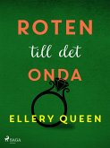 Roten till det onda (eBook, ePUB) Roten till det onda (eBook, ePUB)