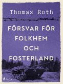 Försvar för folkhem och fosterland (eBook, ePUB)