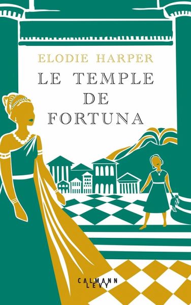 Le Temple de Fortuna (eBook, ePUB) Le Temple de Fortuna (eBook, ePUB)