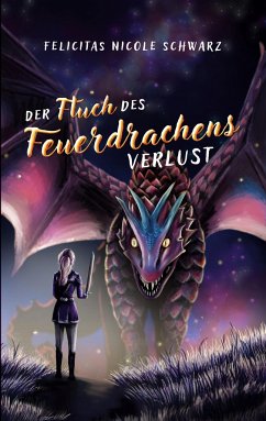 Der Fluch des Feuerdrachens 3 - Schwarz, Felicitas Nicole