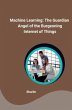 Machine Learning: The Guardian Angel of... - Bild 1