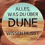 Alles, was du über Dune wissen musst