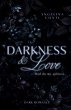 DARKNESS & LOVE (Dark Romance) - Bild 1