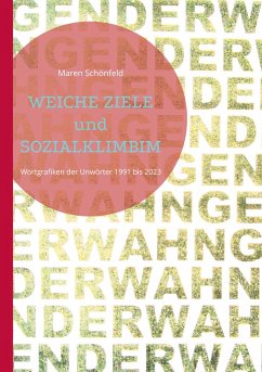 Weiche Ziele und Sozialklimbim - Schönfeld, Maren