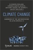 Climate Change - Handbook of the Anthropocene in Latin America III