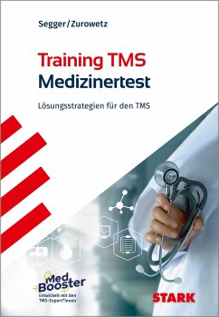 STARK Training TMS 2024 - Der Medizinertest - Segger, Felix;Zurowetz, Werner