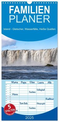 Familienplaner 2025 - Island - Gletscher, Wasserfälle, Heiße Quellen mit 5 Spalten (Wandkalender, 21 x 45 cm) CALVENDO