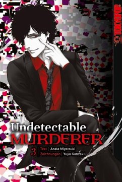 Undetectable Murderer 03 - Miyatsuki, Arata;Kanzaki, Yuya