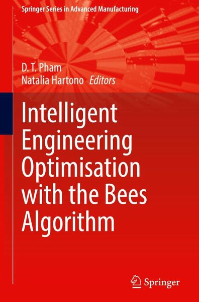 Intelligent Engineering Optimisation with the Bees Algorithm