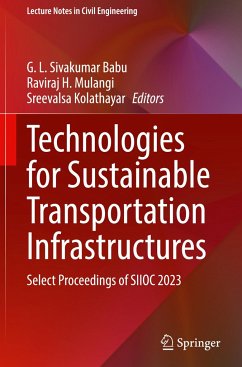 Technologies for Sustainable Transportation Infrastructures