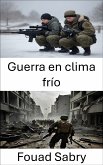 Guerra en clima frío (eBook, ePUB)