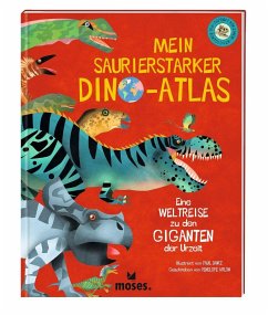 Mein saurierstarker Dino-Atlas - Arlon, Penelope