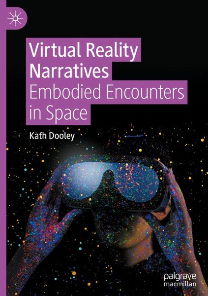 Virtual Reality Narratives Virtual Reality Narratives