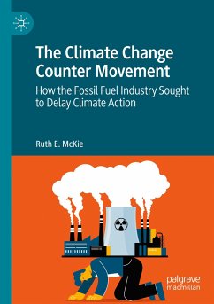 The Climate Change Counter Movement - McKie, Ruth E.